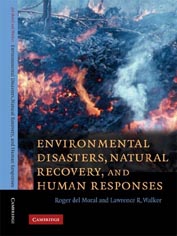 Environmental Disasters, Natural Recovery & Human Responses